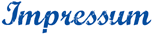 Impressum Impressum